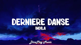 Indila  Dernière danse EnglishFrench lyrics [upl. by Jorie]