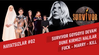 Survivor 3035Bölüm Dune 2 Kırmızı Halı The New Look FuckMarryKill  Hayatsızlar 2 [upl. by Allecram]