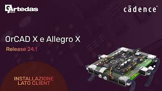 Installazione release 241 OrCAD X e Allegro X  LATO CLIENT [upl. by Alfi32]