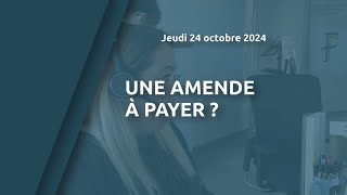 Une amende à payer [upl. by Hoffarth]