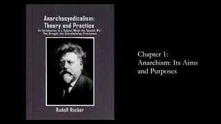 quotAnarchosyndicalism Theory and Practicequot by Rudolf Rocker Chapter 1 Anarchism [upl. by Auqenehs]