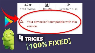 How To Fix Device is Not Compatible With This Version  Device isnt compatible with this version [upl. by Ellard]