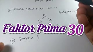 Faktor Prima Dari 30 [upl. by Omarr247]