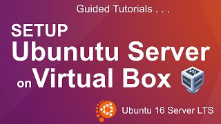 01s Setup an Ubuntu Server VPS on VirtualBox [upl. by Ivory]