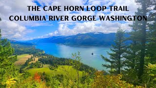 THE CAPE HORN LOOP TRAIL COLUMBIA RIVER GORGE WASHINGTION [upl. by Yerga]