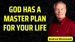 God has a master plan for your life  Andrew wommack [upl. by Nnaerb]