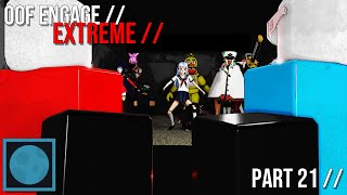 OOF ENGAGE  EXTREME   Part 21 Roblox Animation [upl. by Justin]