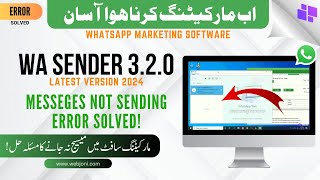 Wa Sender 32 Messege Not Sending Error Solved  WebJoni [upl. by Avevoneg]