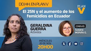 El 25N y el aumento de los femicidios en Ecuador [upl. by Nilre812]