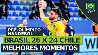 BRASIL 26 X 24 CHILE Melhores momentos da classificação do handebol masculino para Tóquio 2020 [upl. by Ahselef]