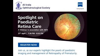 SPOTLIGHT ON PAEDIATRIC RETINA CARE [upl. by Nuhsyar]