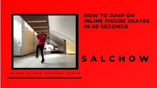 How to jump on inline figure skates in 60 seconds  Salchow [upl. by Alyam84]