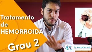 Como é o tratamento de HEMORROIDA grau 2  Dr Marcelo Werneck [upl. by Danyelle657]