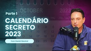 Daniel Mastral  quotCalendário Secreto 2023quot  parte 14 [upl. by Karolyn958]