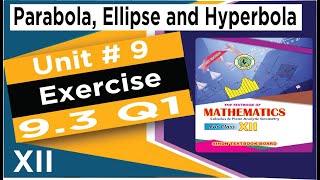 ex 93 ex 93 chapter 9 ellipse q1 new book mathematics exercise 93 math new book class 12th [upl. by Shayne]