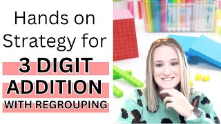 3 Digit Addition With Regrouping Base Ten Strategy [upl. by Artkele781]