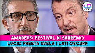 Amadeus Sanremo Lucio Presta Svela I Lati Oscuri [upl. by Acirtal]