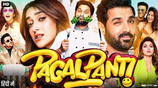 Pagalpanti Full Movie  Anil Kapoor John Abraham Ileana DCruz Arshad Warsi  Review amp Facts [upl. by Sankaran]