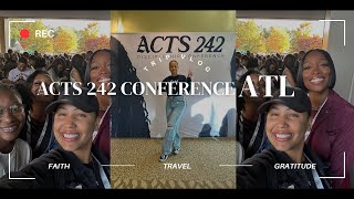 Acts 242 Conference 2024 VLOG ACTS242 [upl. by Daniel]