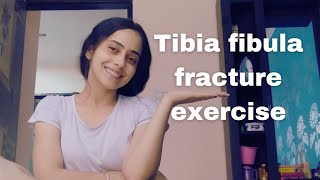 TIBIA FIBULA FRACTURE EXERCISE AFTER PROPER RECOVERY  KNEE BENDING  जाम हुआ घुटना केसे मोड़े [upl. by Eilarol]