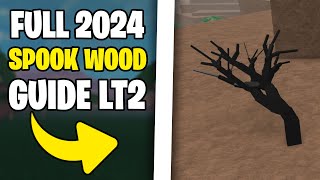 How to Get Spook Wood in Lumber Tycoon 2 2024  Full Guide [upl. by Winni]