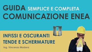 Procedura pratica ENEA infissi finestre chiusure oscuranti e schermature solari tende [upl. by Rizzo]