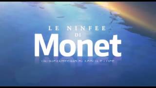 Le Ninfee di Monet Un incantesimo di acqua e luce al cinema il 2627 e 28 novembre [upl. by Eidak]