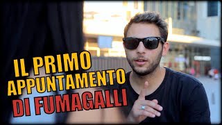 IL PRIMO APPUNTAMENTO DI FUMAGALLI [upl. by Aitercal871]