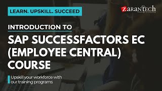 Introduction to SAP SuccessFactors EC Employee Central Course  ZaranTech [upl. by Nyladam]