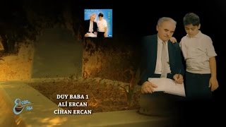 ALİ ERCAN  DUY BABA 1 [upl. by Ohnuj658]