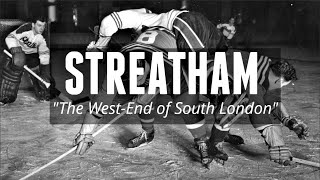 Streatham in the 30s  quotThe West End of South Londonquot PART 2 [upl. by Kowatch18]