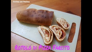 Rotolo di Pizza Farcito [upl. by Elonore258]