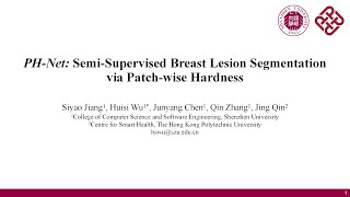 CVPR 2024  PHNet SemiSupervised Breast Lesion Segmentation via Patchwise Hardness [upl. by Theurer]