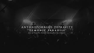 Anthropophagus Depravity  Demonic Paradise Live Flowercity Deathfest 4 [upl. by Salbu]