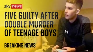 BREAKING Five people guilty in case of mistakenidentity double murder of teenage boys [upl. by Holms]