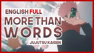 【mew】 quotmore than wordsquot FULL Hitsujibungaku ║ Jujutsu Kaisen Season 2 ED 2 ║ ENGLISH Cover amp Lyrics [upl. by Monroe]