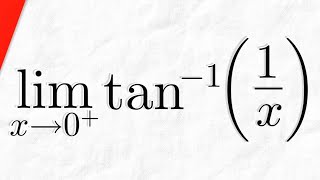 Limit of arctan1x as x approaches 0 from the Right  Calculus 1 Exercises [upl. by Attevaj]