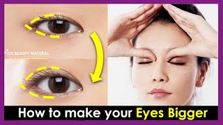 How to make your Eyes Bigger Lift eyelids naturally no plastic surgery or Makeup Eyes exercise [upl. by Onairam159]