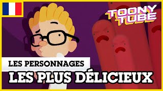 Toony Tube en Français 🇫🇷  Les personnages les plus délicieux [upl. by Nylecaj]