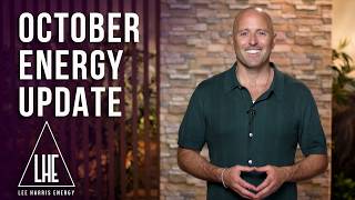 October 2024 Energy Update  Lee Harris [upl. by Ahsuas657]