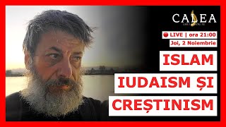 🔴 LIVE 663  ISLAM IUDAISM ȘI CREȘTINISM  Pr TUDOR CIOCAN [upl. by Mauri]