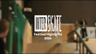 Festival Highlight  Interskate 2024 [upl. by Jentoft]