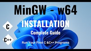 How to install MingGW w64 on Windows 11 64bit [upl. by Zarger962]