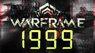 Warframe 1999 Recap This update is gonna be so peak [upl. by Yeltnerb]