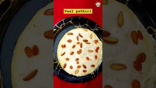 പാൽ പത്തിരി റെസിപി  paal pathiri recipe youtubeshorts viralshorts [upl. by Atiuqrehs816]