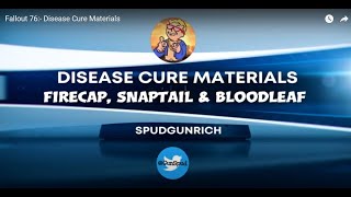 Fallout 76 Forest Disease Cure Materials [upl. by Cori259]