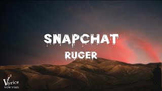 Ruger  Snapchat Lyrics vow vibes release [upl. by Waldon]