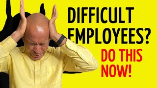 How To Manage Difficult Employees In The Workplace Without Resentment [upl. by Bridwell]