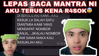 AKU KENA KACAU LEPAS BACA MANTRA NI 😰 [upl. by Eenttirb]