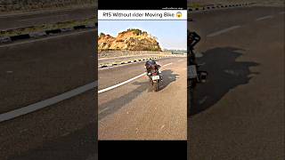 Without rider Moving Bike R15 ghost ridershortsr15ghostridewheelieviral [upl. by Eleen641]